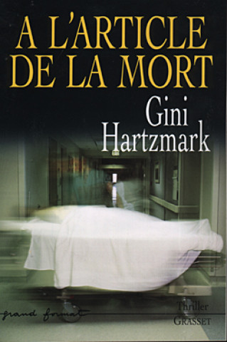 Boek A L ARTICLE DE LA MORT Gini Hartzmark
