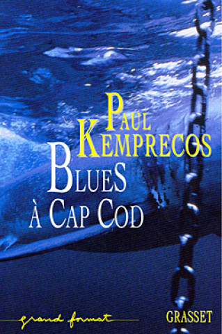Book BLUES A CAPE COD Paul Kemprecos