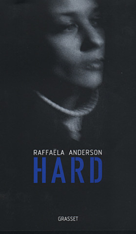 Carte Hard Raffaëla Anderson