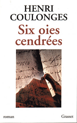 Kniha Six oies cendrées Henri Coulonges