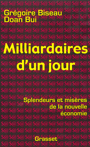 Knjiga Milliardaires d'un jour Grégoire Biseau