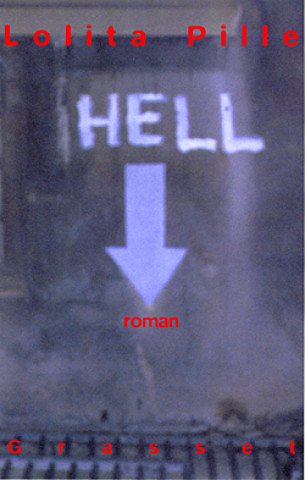 Knjiga Hell Lolita Pille
