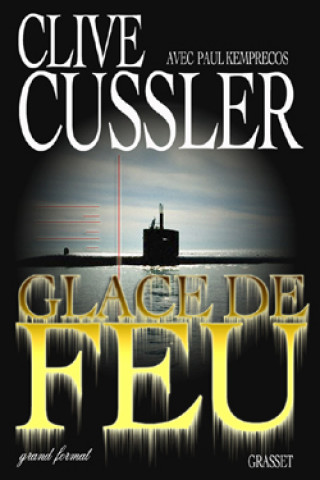 Knjiga GLACE DE FEU Clive Cussler