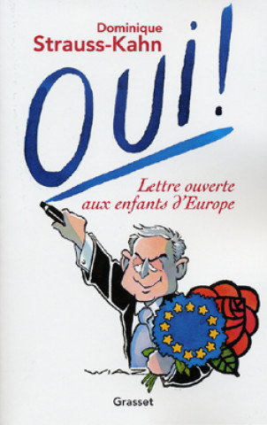 Knjiga Oui! Dominique Strauss-Kahn