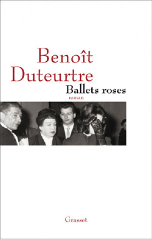 Book BALLETS ROSES Benoît Duteurtre