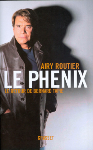 Knjiga Le phénix Airy Routier