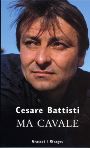 Buch Ma cavale Cesare Battisti