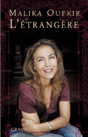 Buch L'étrangère Malika Oufkir
