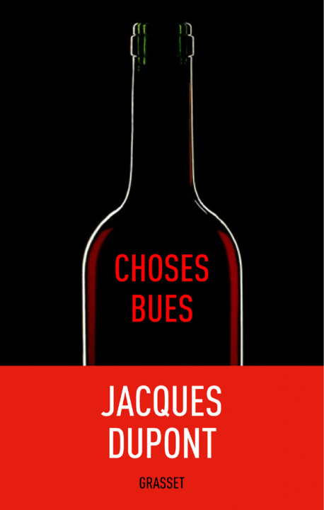 Kniha Choses bues Jacques Dupont