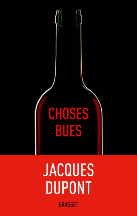 Knjiga Choses bues Jacques Dupont