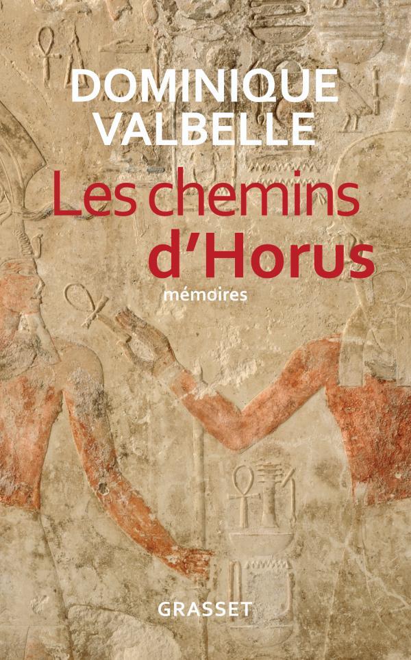 Kniha Les chemins d'Horus Dominique Valbelle