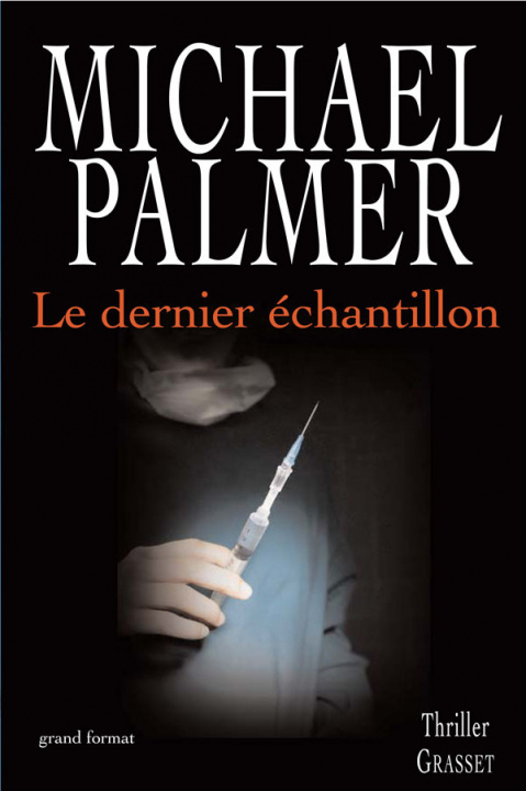 Boek LE DERNIER ECHANTILLON Michael Palmer