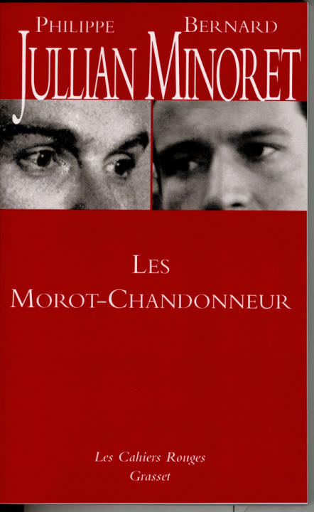 Kniha Les Morot-Chandonneur Bernard Minoret