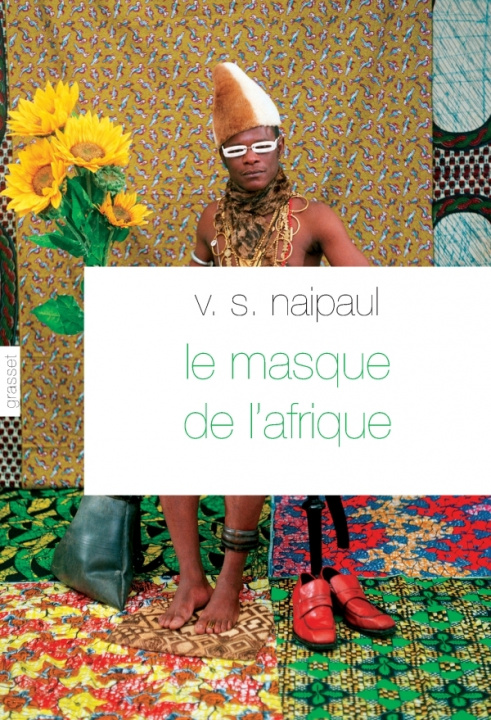 Knjiga Le masque de l'Afrique V. S. Naipaul