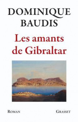 Boek Les amants de Gibraltar Dominique Baudis