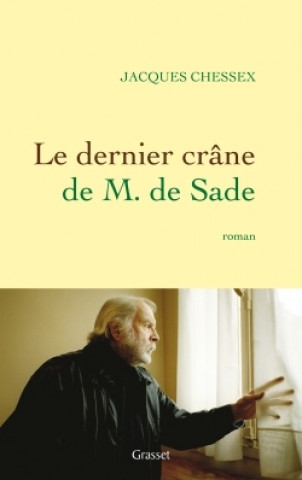 Libro LE DERNIER CRANE DE M. DE SADE Jacques Chessex