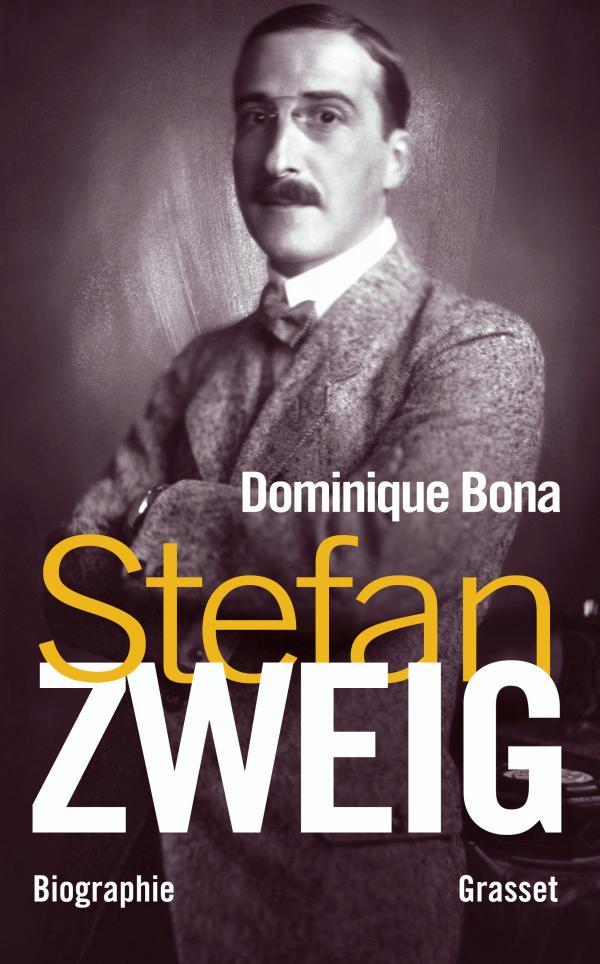 Livre Stefan Zweig Dominique Bona