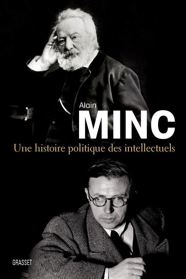 Kniha Une histoire politique des intellectuels Alain Minc