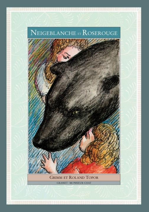 Knjiga Neigeblanche et Roserouge Jacob Grimm