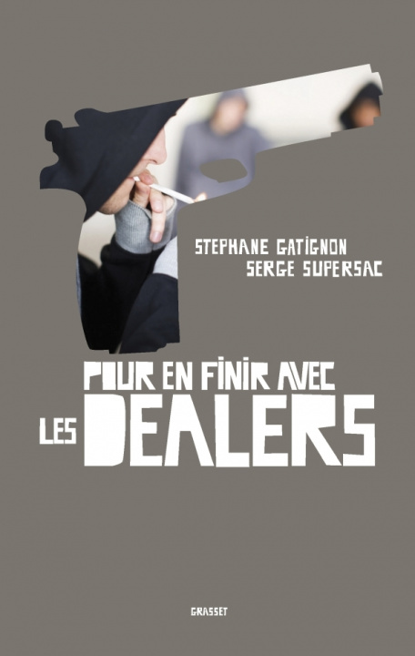 Knjiga Pour en finir avec les dealers Stéphane Gatignon