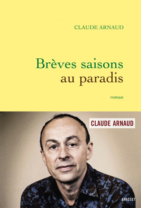 Boek Brèves saisons au paradis Claude Arnaud