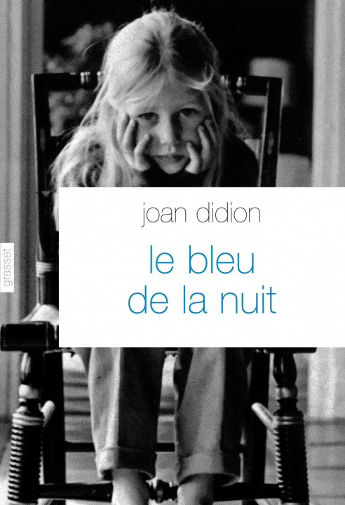 Kniha Le bleu de la nuit Joan Didion