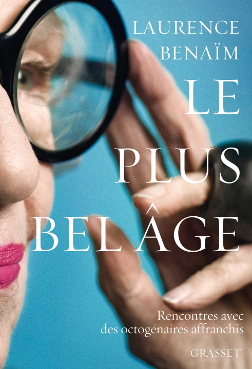 Buch LE PLUS BEL AGE Laurence Benaïm