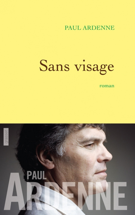 Knjiga Sans visage Paul Ardenne