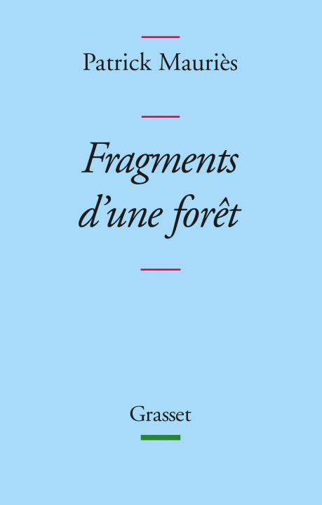 Kniha Fragments d'une forêt Patrick Mauriès