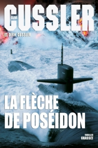 Knjiga LA FLECHE DE POSEIDON Clive Cussler