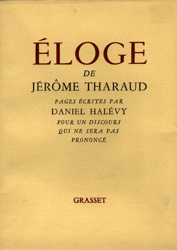 Book Éloge de J. Tharaud Daniel Halévy
