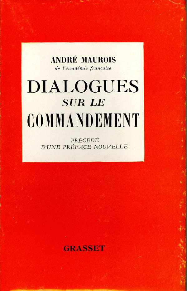 Libro Dialogues sur le commandement André Maurois