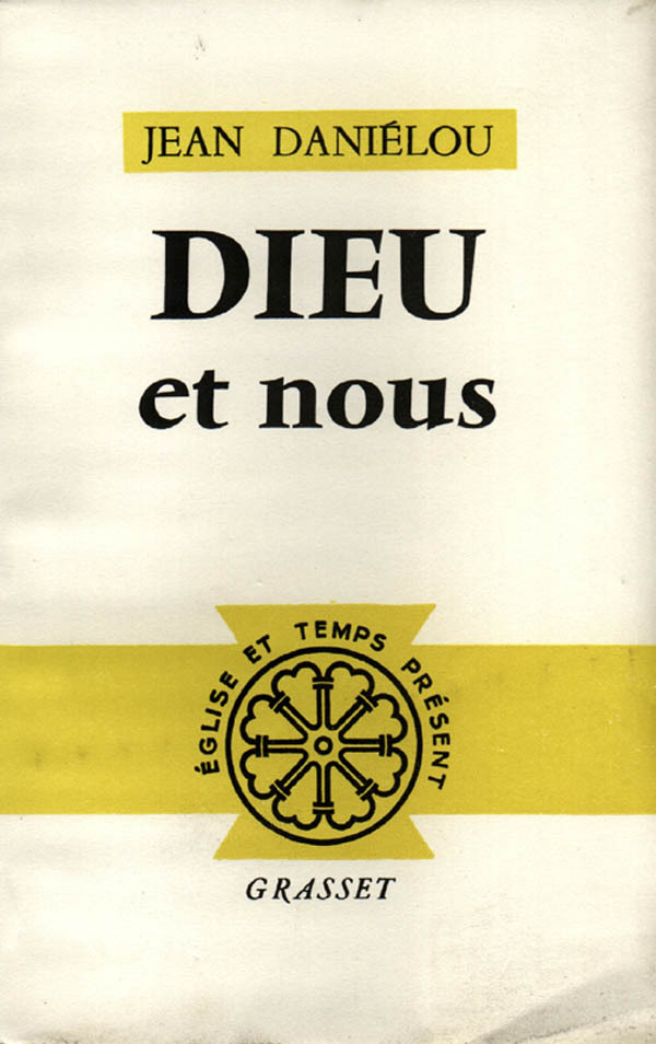 Книга Dieu et nous Jean Danielou
