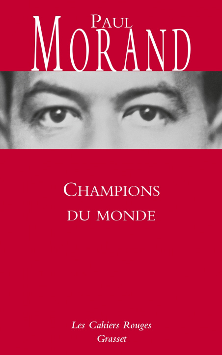 Knjiga Champions du mondec Paul Morand