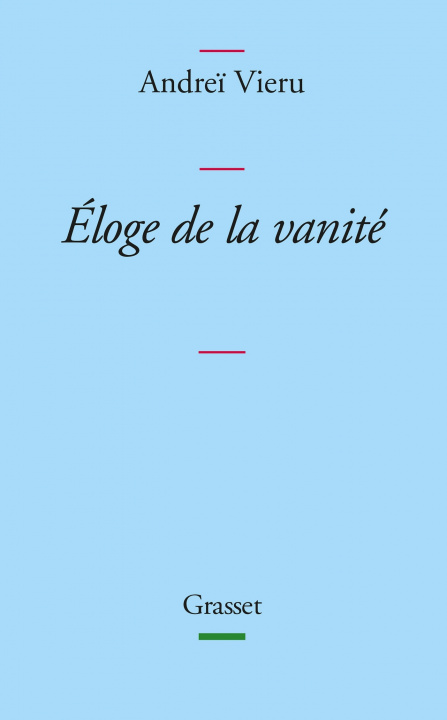 Knjiga Eloge de la vanité Andreï Vieru