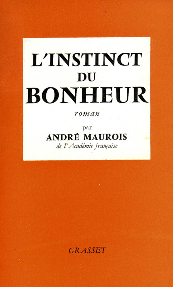 Könyv L'instinct du bonheur André Maurois