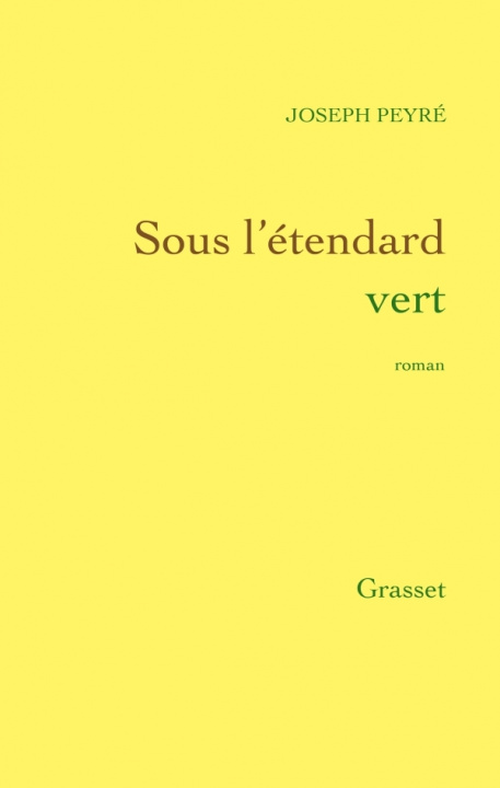 Buch Sous l'étendard vert Joseph Peyré