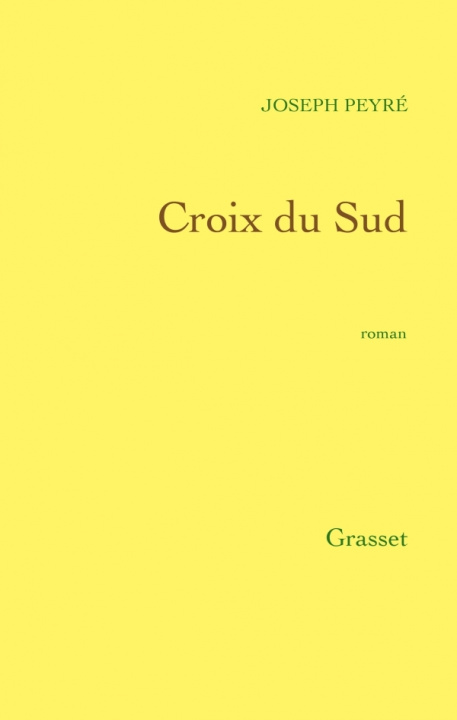 Kniha Croix du Sud Joseph Peyré