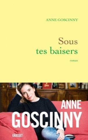 Boek Sous tes baisers Anne Goscinny