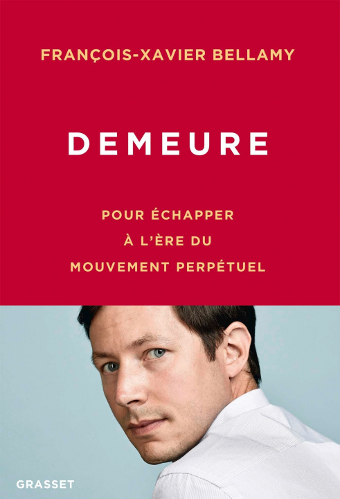 Knjiga Demeure François-Xavier Bellamy