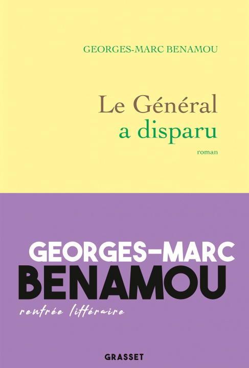 Boek Le general a disparu Georges-Marc Benamou