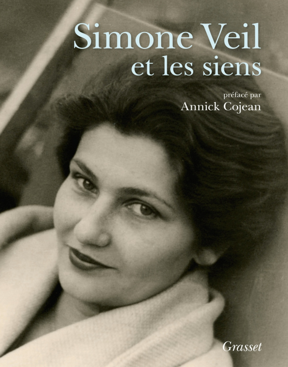 Kniha Simone Veil et les siens Annick Cojean