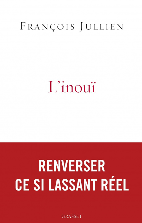 Kniha L'inouï François Jullien