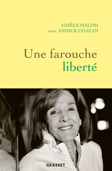Kniha Une farouche liberté Annick Cojean