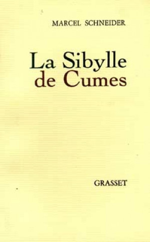 Boek La sibylle de Cumes Marcel Schneider