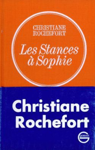 Knjiga Les stances à Sophie Christiane Rochefort