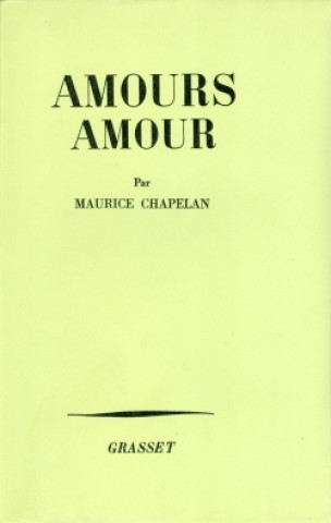 Knjiga Amours, amour Maurice Chapelan