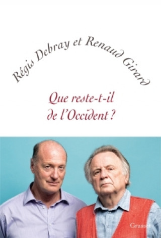 Kniha Que reste-t-il de l'Occident ? Régis Debray