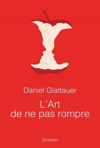 Kniha L'art de ne pas rompre Daniel Glattauer