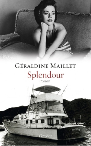 Knjiga SPLENDOUR Géraldine Maillet